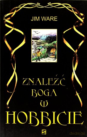 Znaleźć Boga w Hobbicie [KSIĄŻKA]