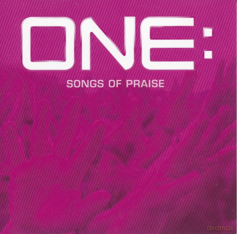One: Songs Of Praise [CD]