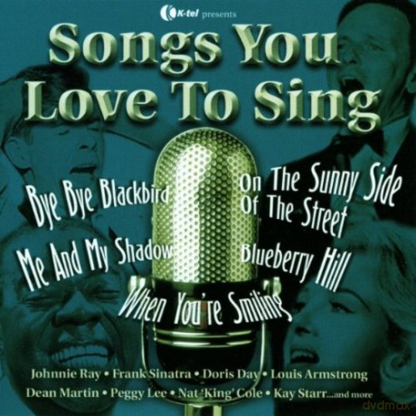 Songs You Love To Sing - 20 Sing-A-Long Favourites [CD]