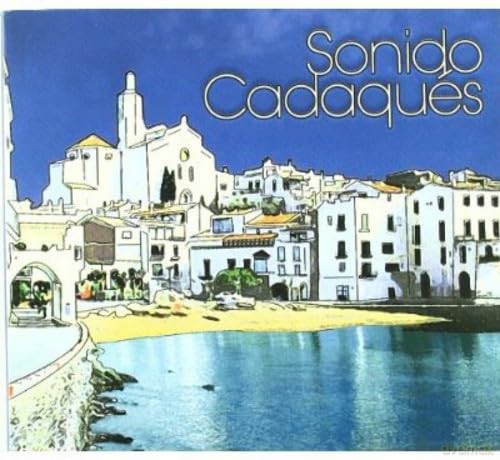 Sonida Cadaques [CD]