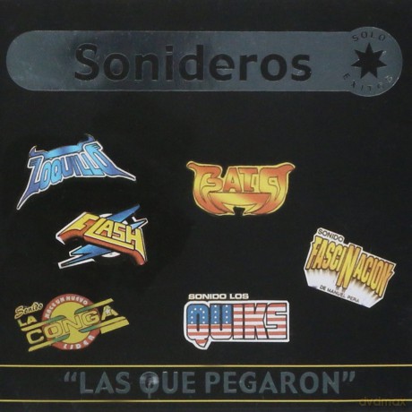 Las Que Pegaron: Sonideros [CD]
