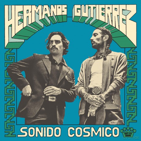 Hermanos Gutierrez: Sonido Cosmico [CD]