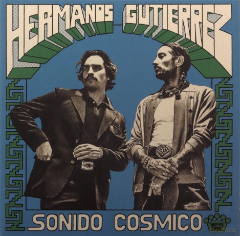 Hermanos Gutierrez: Sonido Cosmico [CD]