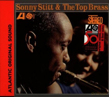 Sonny Stitt: Sonny Stitt & the Top Brass [CD]