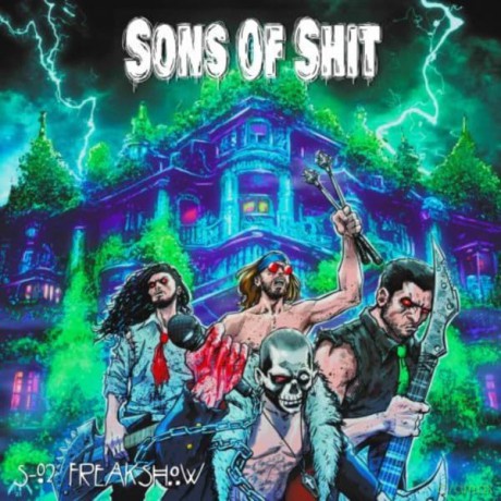 Sons Of Shit - S_02 Freakshow [CD]