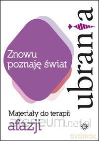ZNOWU POZNAJĘ ŚWIAT - UBRANIA - Materiały do terap [KSIĄŻKA]