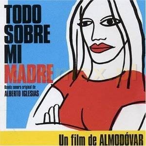 Todo Sobre Mi Madre soundtrack (Wszystko o Mojej Matce) [CD]