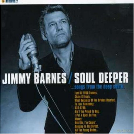Jimmy Barnes: Soul Deeper [CD]