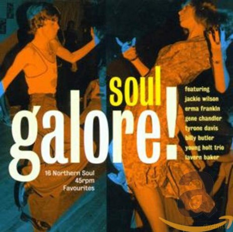 Soul Galore: 16 Northern Soul 45rpm Favorites [CD]