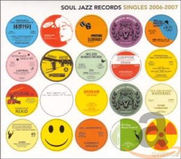 Soul Jazz Present Soul Jazz Singles 2006 - 2007 [2CD]