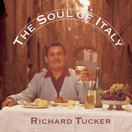 Richard Tucker: Soul Of Italy [CD]