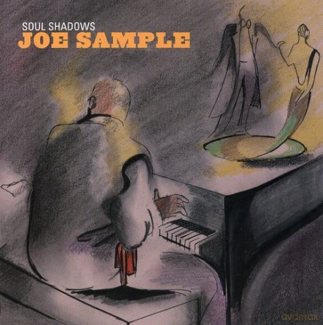 Joe Sample: Soul Shadows [CD]