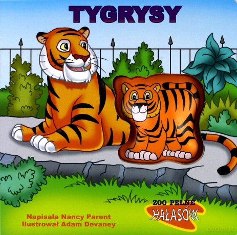 ZOO pełne hałasów - Tygrys [KSIĄŻKA]