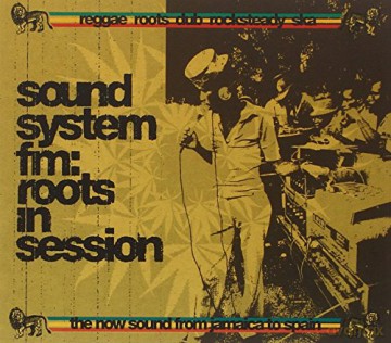 Sound System Fm: Roots In [CD]