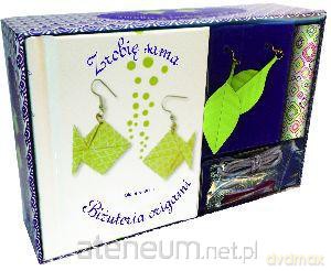 Zrobię sama. Biżuteria origami. Zestaw [KSIĄŻKA]