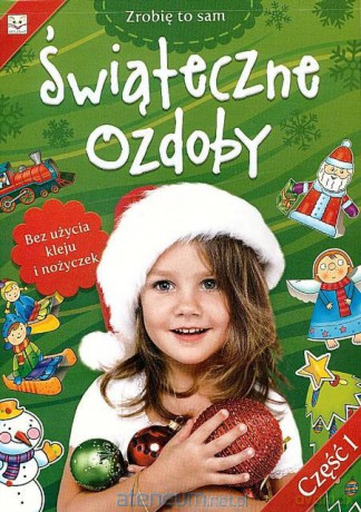 Zrobię to sam - Świąteczne ozdoby 1 [KSIĄŻKA]