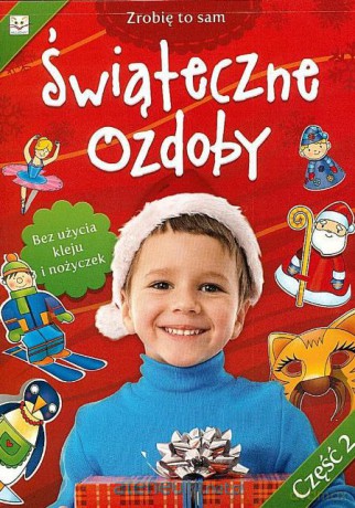 Zrobię to sam - Świąteczne ozdoby 2 [KSIĄŻKA]