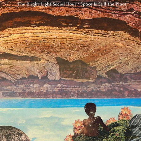 Bright Light Social Hour: Space Is Still the Place [CD]