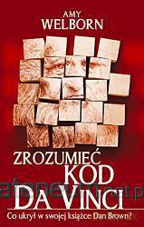 Zrozumieć kod Da Vinci [KSIĄŻKA]