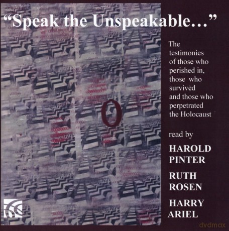 Harold Pinter: Speak the Unspeakable [CD]