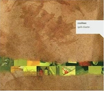 Crackhaus: Spells Disaster [CD]