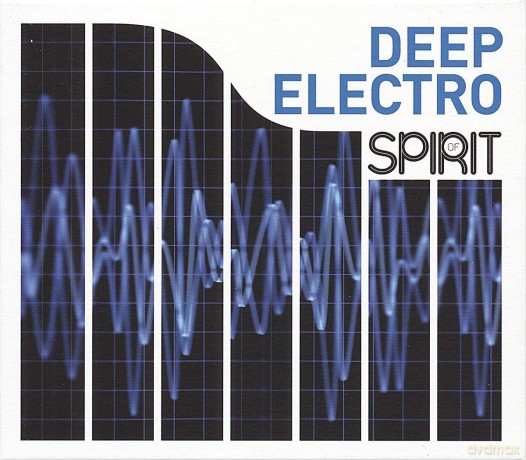 Spirit of Deep Electro [CD]