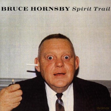 Bruce Hornsby: Spirit Trail [CD]