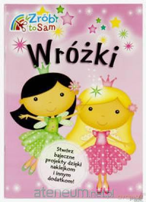 Zrób to sam - Wróżki [KSIĄŻKA]