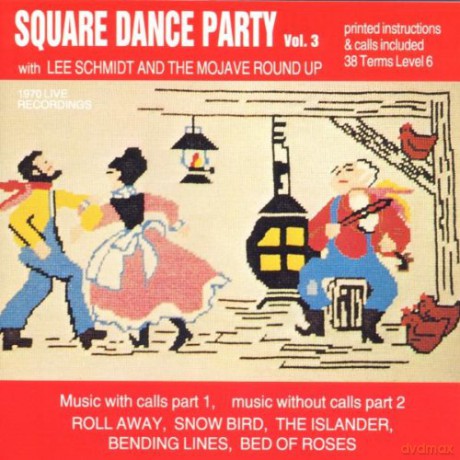 Schmidt Lee: Square Dance Party Vol 3 [CD]