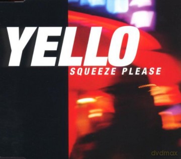 Yello: Squeeze Please [CD]