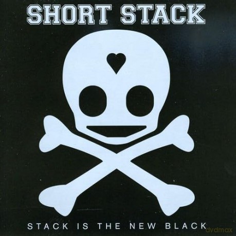 Short Stack: Stack Is the New Black [CD]