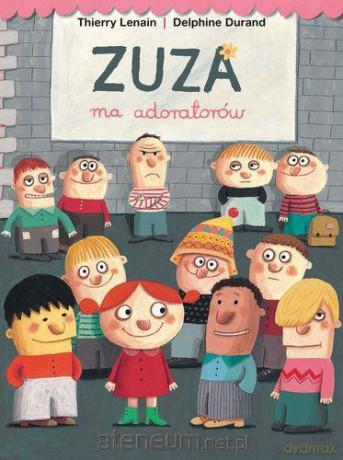 Zuza ma adoratorów [KSIĄŻKA]