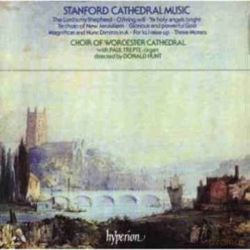 Worcester Cathedral Choir: Stanford Cathedral Music [CD]