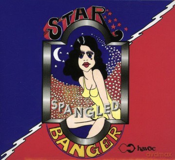 Star Spangled Banger: Star Spangled Banger [CD]