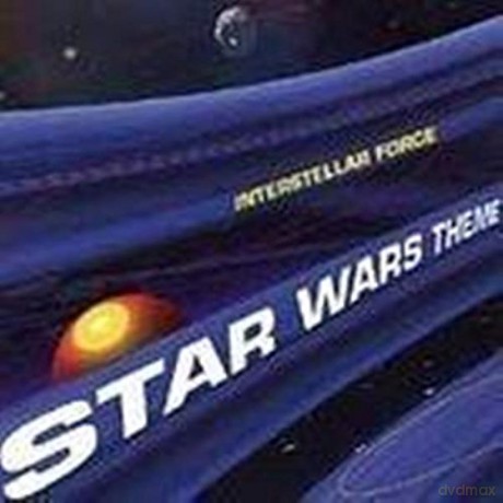 Interstellar Force: Star Wars Theme [CD]