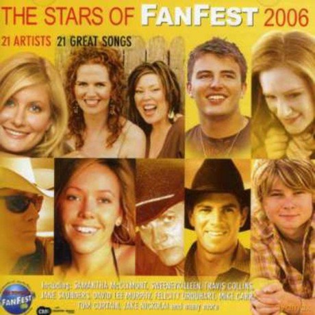 Stars of Fanfest 2006 [CD]