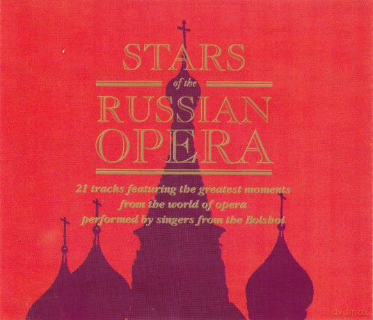 Stars of the Russian Opera [2CD]
