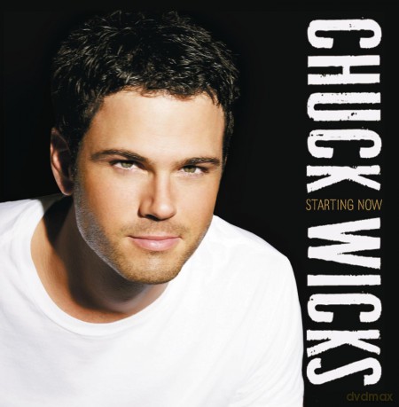 Chuck Wicks: Starting Now [CD]