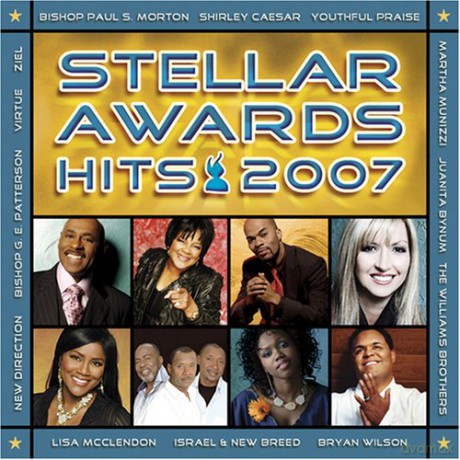 Stellar Awards Hits 2007: Stellar Awards Hits 2007 [CD]