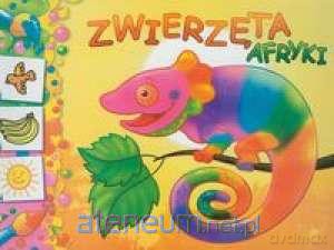 Zwierzęta afryki [KSIĄŻKA]