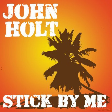 John Holt: Stick by Me [3CD]