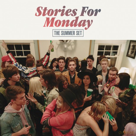 The Summer Set: Stories For Monday [CD]