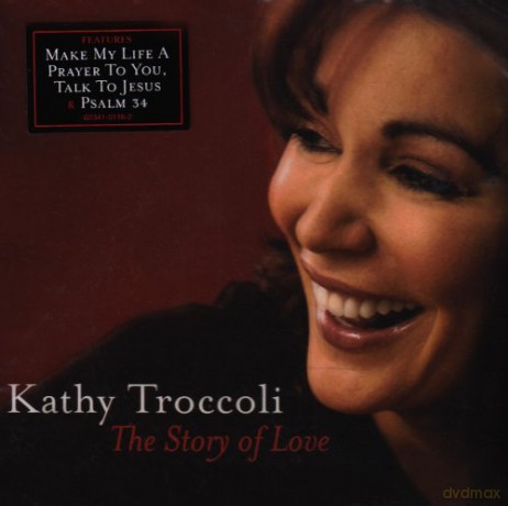 Kathy Troccoli: Story of Love [CD]