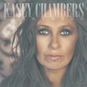 Kasey Chambers: Storybook [CD]