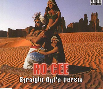 Ro Cee: Straight Out A Persia [CD]