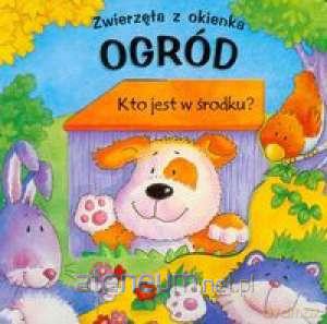Zwierzęta z okienka - Ogród [KSIĄŻKA]