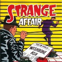 Wishbone Ash: Strange Affair [CD]