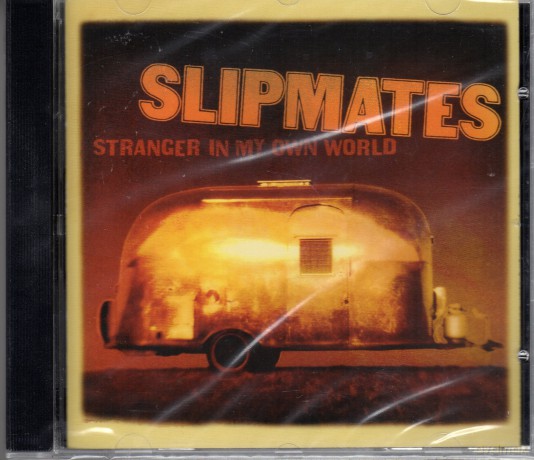 Slipmates: Stranger in My Own World - Sli [CD]