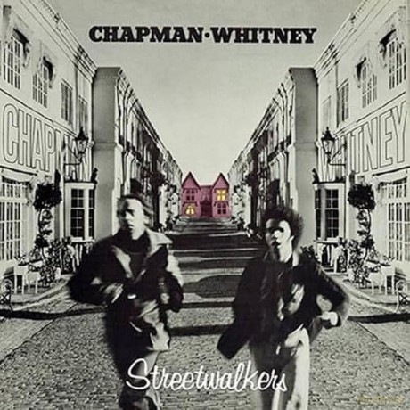 Chapman - Whitney: Streetwalkers - 50th Anniversary [CD]