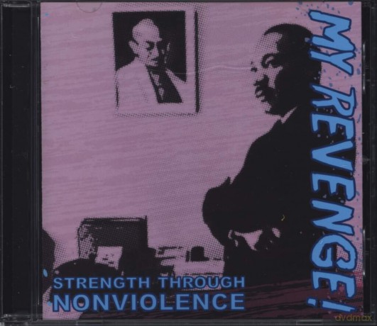 My Revenge: Strength Through Nonviolence [CD]